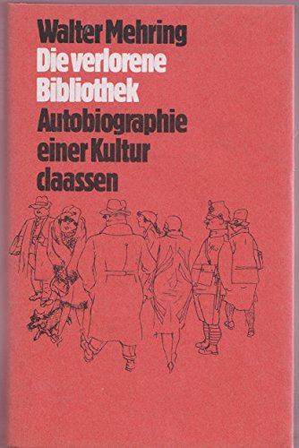 Stock image for Die verlorene Bibliothek : Autobiographie Kultur. Herausgegeben von Christoph Buchwald. for sale by Antiquariat KAMAS