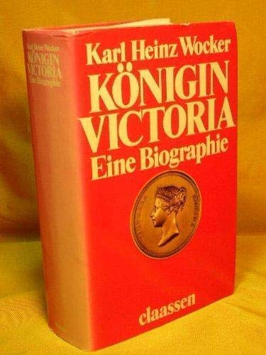 Königin Victoria Eine Biographie