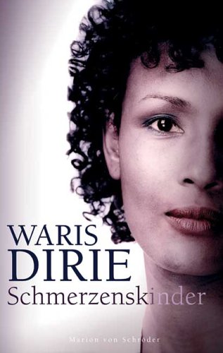 Schmerzenskinder - Waris-dirie