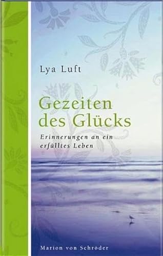 Stock image for Gezeiten des Glcks for sale by Online-Shop S. Schmidt