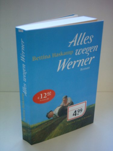 Stock image for Alles wegen Werner: Roman for sale by medimops
