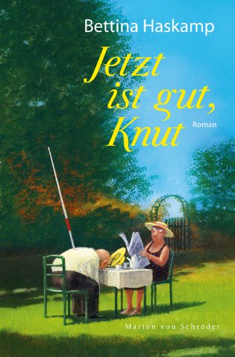Stock image for Jetzt ist gut, Knut: Roman for sale by Versandantiquariat Felix Mcke