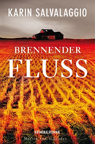 9783547712032: Brennender Fluss