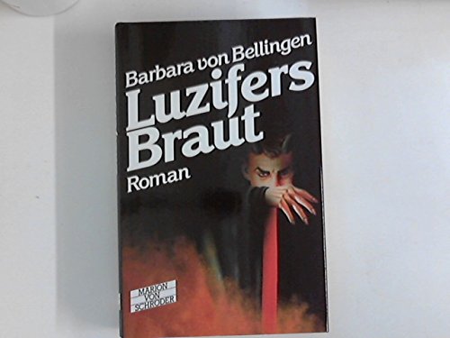 9783547712940: Luzifers Braut. Roman