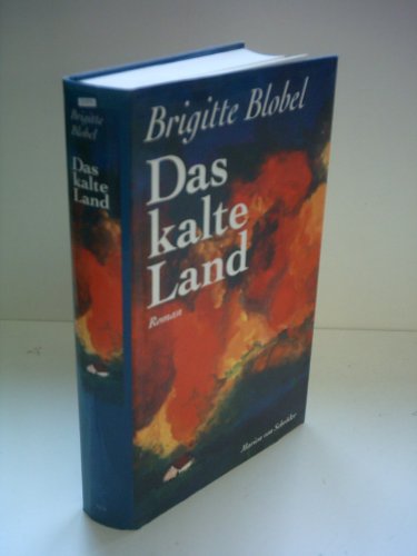 Stock image for Das kalte Land for sale by Antiquariat  Angelika Hofmann