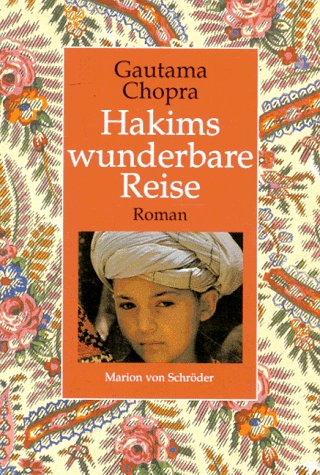 Imagen de archivo de Hakims wunderbare Reise - Roman a la venta por Sammlerantiquariat