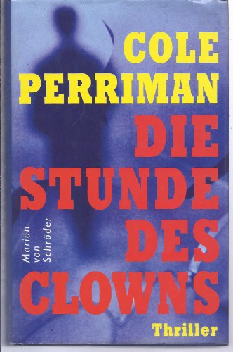Beispielbild fr Die Stunde des Clowns zum Verkauf von DER COMICWURM - Ralf Heinig