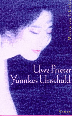 Stock image for Yumikos Unschuld for sale by Antiquariat  Angelika Hofmann