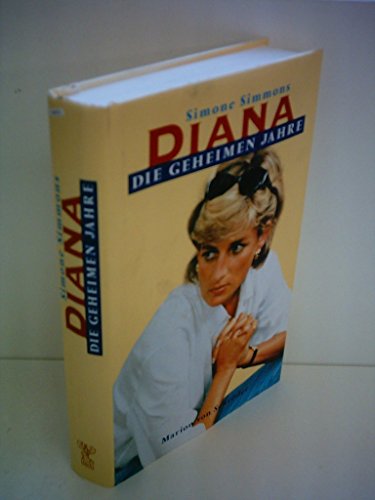 Stock image for Diana. Die geheimen Jahre. for sale by medimops