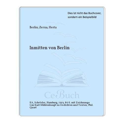 Imagen de archivo de Inmitten von Berlin a la venta por PRIMOBUCH