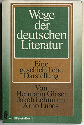 Imagen de archivo de Wege Der Deutschen Literatur a la venta por Better World Books