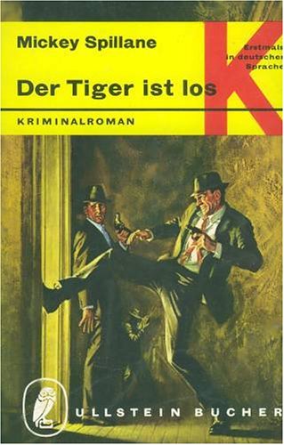 Stock image for Der Tiger ist los. for sale by Versandantiquariat Felix Mcke