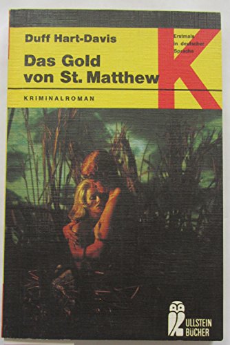 Stock image for Das Gold von St. Matthew. Ullstein Kriminalroman. TB for sale by Deichkieker Bcherkiste