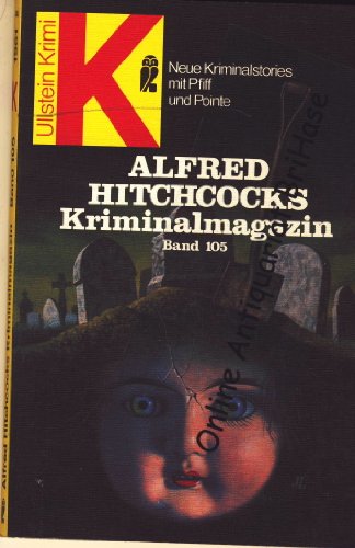 Stock image for Alfred Hitchcocks Kriminalmagazin Band 105 for sale by Antiquariat WIE