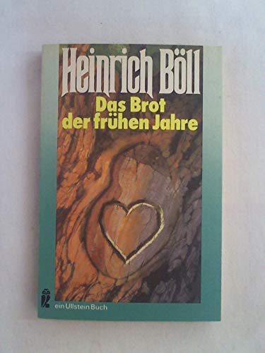 Das Brot der frühen Jahre. Erzählung. Mit einem Nachwort von Gerhart Joop. - (=Ullstein Bücher ; Nr. 239). - Böll, Heinrich