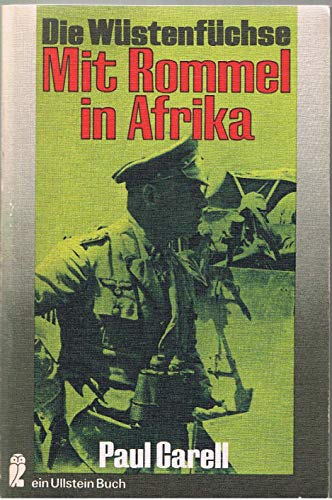 Beispielbild fr Die Wstenfchse - Mit Rommel in Afrika zum Verkauf von Versandantiquariat Felix Mcke