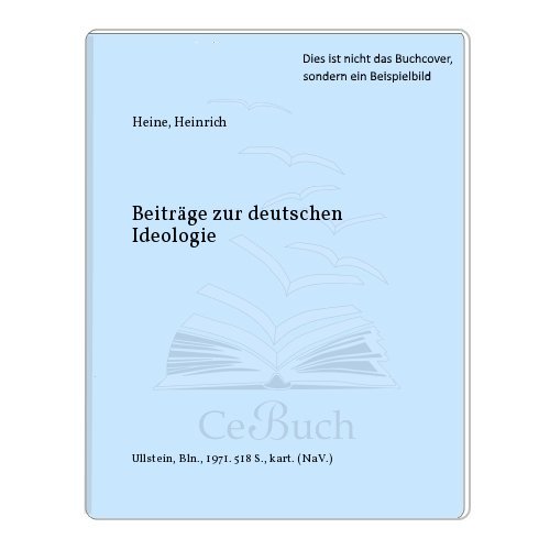Stock image for Heinrich Heine Beitrge zur deutschen Ideologie. for sale by text + tne
