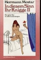 Imagen de archivo de In diesem Sinn ihr Knigge II a la venta por Remagener Bcherkrippe