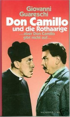 Beispielbild fr Don Camillo und die Rothaarige. zum Verkauf von medimops