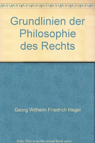 Beispielbild fr Grundlinien der Philosophie des Rechts. zum Verkauf von medimops