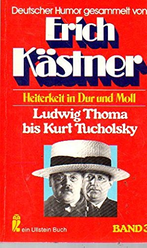 Imagen de archivo de Heiterkeit in Dur und Moll. Ludwig Thoma bis Kurt Tucholsky. a la venta por German Book Center N.A. Inc.