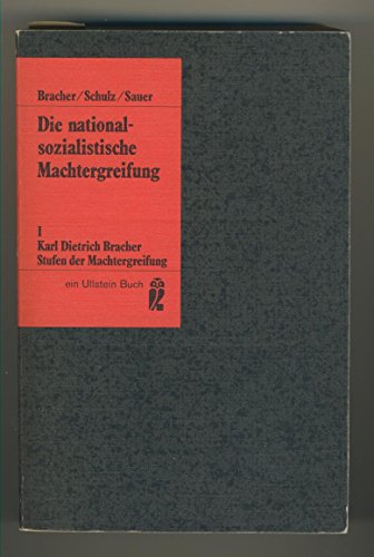 9783548029924: Die nationalsozialistische Machtergreifung I. Stufen der Machtergreifung. (Livre en allemand)