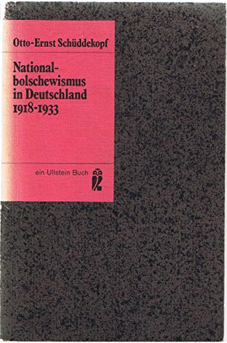 9783548029962: Nationalbolschewismus in Deutschland 1918 - 1933, guter Zustand