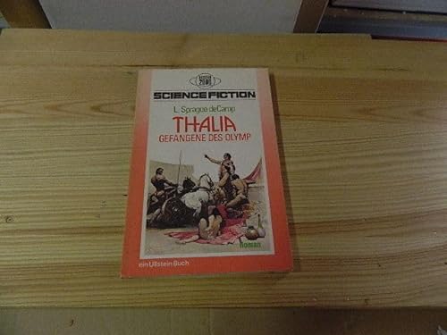 Beispielbild fr Thalia - Gefangene des Olymp. Science-Fiction-Roman. zum Verkauf von Steamhead Records & Books