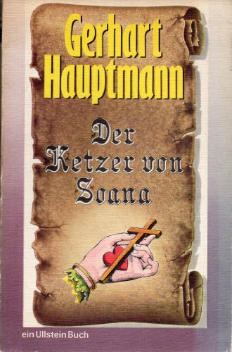 9783548030456: Der Ketzer von Soana. - Gerhart Hauptmann