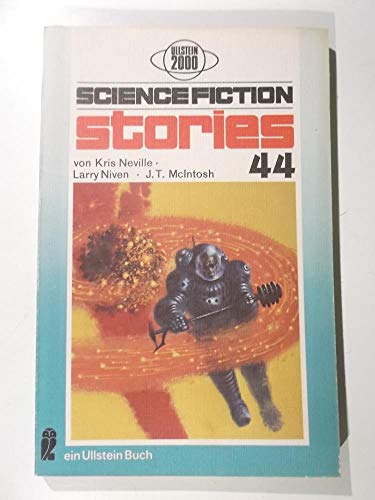 Science Fiction Stories 44, aus dem Amerikanischen von Helmut Axmann, - Spiegl, Walter (Hrsg.),