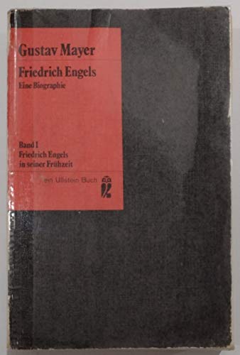 Beispielbild fr Friedrich Engels. Eine Biographie - Band I: Friedrich Engels in seiner Frhzeit. zum Verkauf von medimops