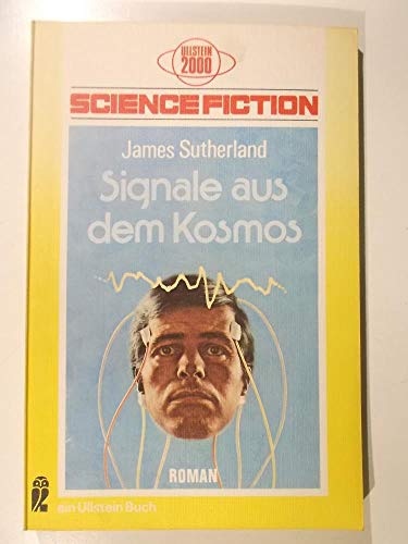 Stock image for Signale aus dem Kosmos. [Perfect Paperback] Sutherland, James for sale by tomsshop.eu
