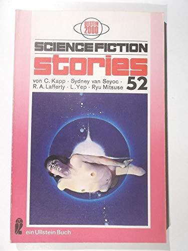 Science Fiction Stories 52 Ullstein 2000 - Spiegl Walter (Hg.)