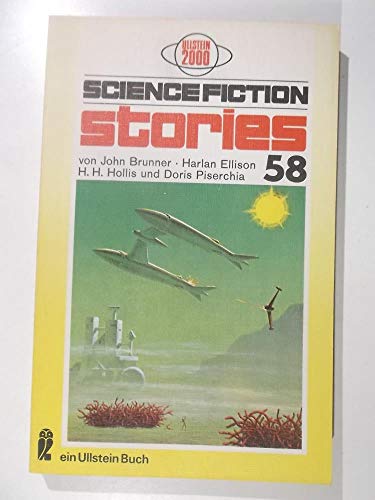 Science Fiction stories 58 - Brunner, John / Ellison, Harlan / Hollis, H. H. / Piserchia, Doris