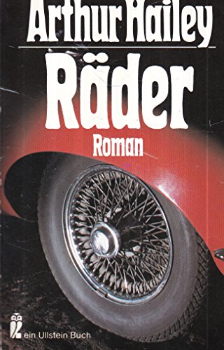 Räder: Roman - Hailey, Arthur