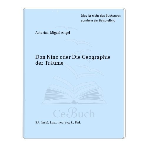 Stock image for Don Nino oder die Geographie der Trume. for sale by Versandantiquariat Felix Mcke
