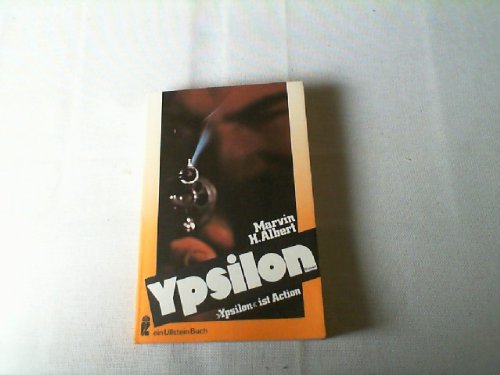 Imagen de archivo de Ypsilon. [Perfect Paperback] Albert, Marvin H. a la venta por tomsshop.eu