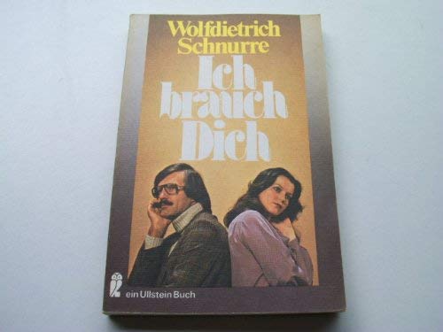 9783548034393: Ich brauch Dich (Ullstein Buch)