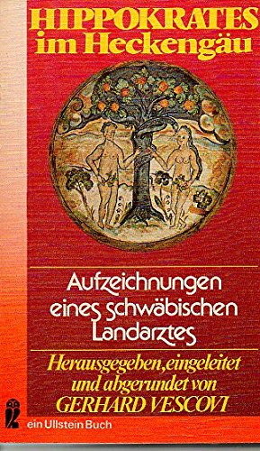 Stock image for Hippokrates im Heckengu. Aufzeichnungen eines schwbischen Landarztes for sale by medimops