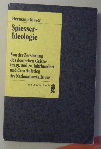 Spießer - Ideologie. - Hermann Glaser