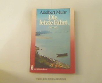 Beispielbild fr Die letzte Fahrt. zum Verkauf von medimops