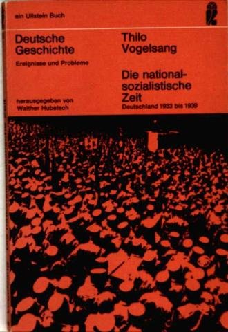 Stock image for Die nationalsozialistische Zeit. Deutschland 1933 bis 1939. (DG 7) for sale by Versandantiquariat Felix Mcke