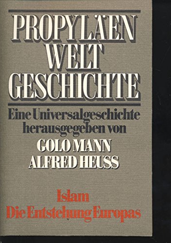 Propyläen Weltgeschichte. Eine Universalgeschichte 22 Bücher