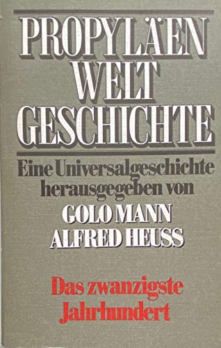 Imagen de archivo de Propylen-Weltgeschichte Band 8 : Das neunzehnte Jahrhundert 1. a la venta por Versandantiquariat Felix Mcke