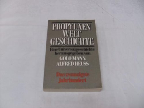 9783548047379: Propylen Weltgeschichte - Band IX/1