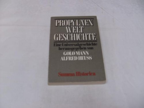 Stock image for Propylen-Weltgeschichte Band 11 : Summa historica 2. for sale by medimops