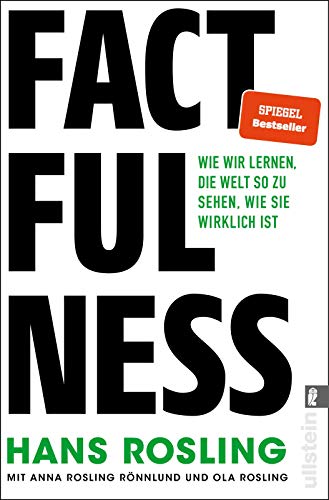 Stock image for Factfulness: Wie wir lernen, die Welt so zu sehen, wie sie wirklich ist for sale by WorldofBooks