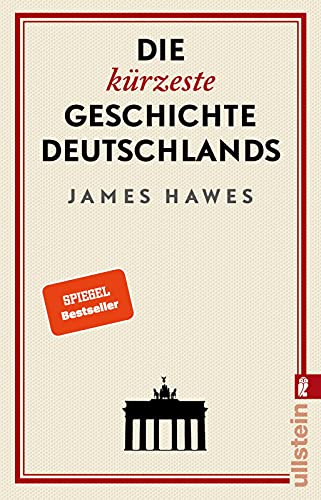 Beispielbild fr Die kürzeste Geschichte Deutschlands zum Verkauf von WorldofBooks