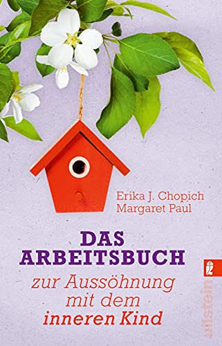 Imagen de archivo de Das Arbeitsbuch zur Auss hnung mit dem inneren Kind a la venta por Bookmonger.Ltd