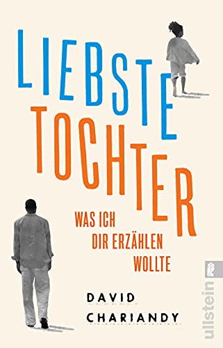 9783548060743: Liebste Tochter - Was ich dir erzhlen wollte: Ein feinfhliges und gegenwrtiges Buch ber Herkunft, Rassismus und Empowerment